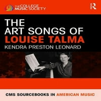 Монографии и извори во американска музика: Уметничките песни на Луис Талма: S Sourcebook во американска музика