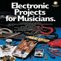 Електронски Проекти За Музичари