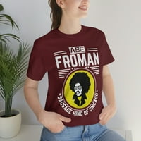 Абе Фроман, крал на колбаси Од Чикаго, слободен ден на Ферис родово неутрална маица